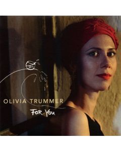 Olivia Trummer - For You CD