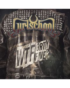 Girlschool - WTFortyfive? LP
