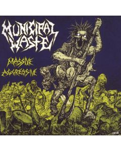Municipal Waste - Massive Aggressive CD