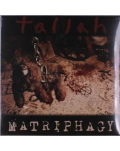 Tallah - Matriphagy LP