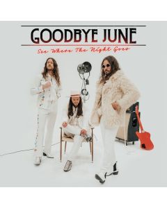Goodbye June - See Where The Night Goes LP