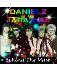 Danielz & Tarazara - Behind The Mask CD