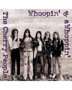 The Cherry People - Whoopin' & Awhoopin' CD