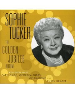 Sophie Tucker - Golden Jubilee Album CD