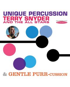 Terry Snyder - Unique Percussion / Gentle Purr-Cussion CD
