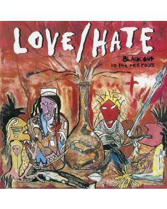 Love / Hate - Blackout In The Red Room (Limited Collectors Edition) (Remastered & Reloaded) CD