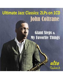 John Coltrane (1926-1967) - John Coltrane: Giant Steps / My Favourite Things CD