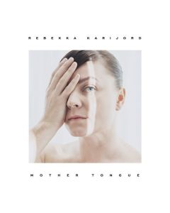 Rebekka Karijord - Mother Tongue LP