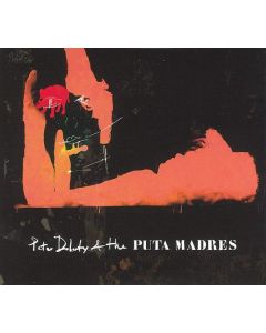 Peter Doherty - Peter Doherty & The Puta Madres (Deluxe Edition) CD