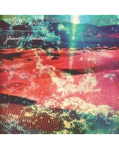 Still Corners - Strange Pleasures (10th Anniversary Edition) CD