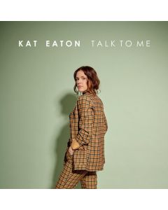 Kat Eaton - Talk To Me CD