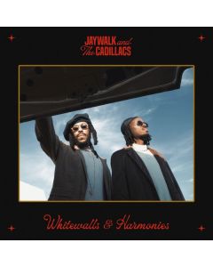 Jaywalk & The Cadillacs - Whitewalls & Harmonies CD