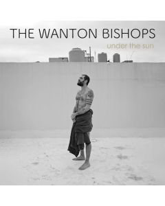The Wanton Bishops - Under the Sun (Gold Vinyl) LP