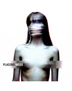Placebo - Meds CD