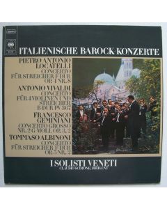 I Solisti Veneti • Italienische Barock-Konzerte LP
