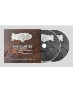 Peter Brötzmann, Jason Adasiewicz, Steve Noble & John Edwards - The Quartet - Cafe OTO, London, February, 10. & 11. 2023 CD