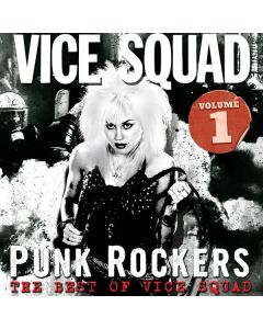 Vice Squad - Punk Rockers: The Best Of Vice Squad Vol. 1 CD
