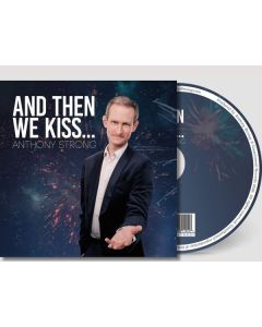 Anthony Strong - And Then We Kiss CD