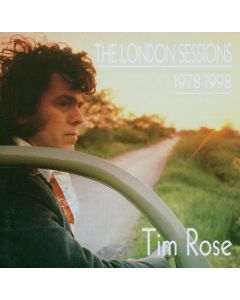 Tim Rose - The London Sessions CD