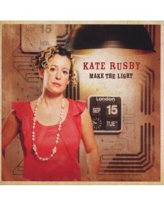 Kate Rusby - Make The Light CD