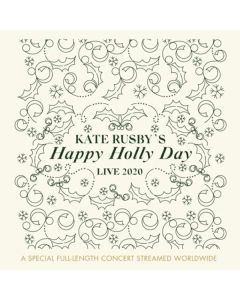 Kate Rusby - Happy Holly Day Live 2020 CD