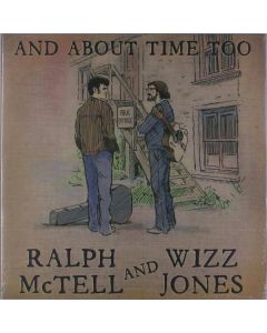 Ralph McTell & Wizz Jones - And About Time Too LP