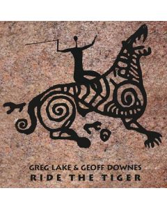 Greg Lake & Geoff Downes - Ride The Tiger CD