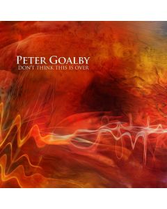 Peter Goalby - Don't Think This Is Over CD