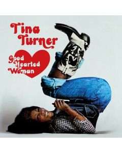 Tina Turner - Good Hearted Woman: The Definitive Edition (remastered) LP