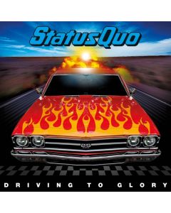 Status Quo - Driving To Glory CD