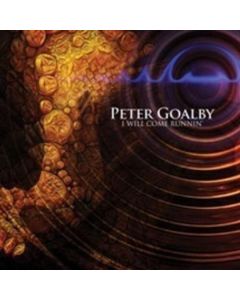 Peter Goalby - I Will Come Runnin' CD