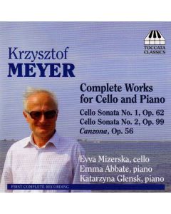 Krzysztof Meyer - Werke für Cello & Klavier CD