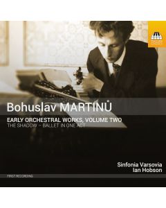 Bohuslav Martinu (1890-1959) - Frühe Orchesterwerke Vol.2 CD