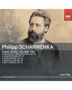 Philipp Scharwenka (1847-1917) - Klavierwerke Vol.2 CD