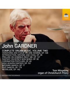 John Gardner (1917-2011) - Sämtliche Orgelwerke Vol.2 CD