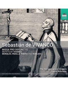 Sebastian de Vivanco (1551-1622) - Missa pro defunctis CD