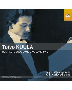Toivo Kuula (1883-1918) - Sämtliche Lieder Vol.2 CD