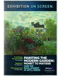 Painting the modern Garden: Monet to Matisse DVD