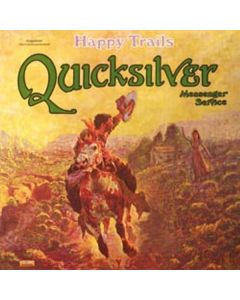 Quicksilver Messenger Service (Quicksilver) - Happy Trails (180g) (Limited Edition) LP
