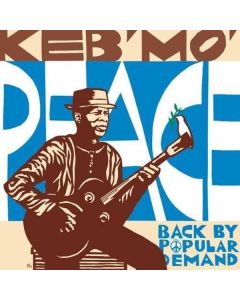 Keb' Mo' (Kevin Moore) - Peace... Back By Popular Demand (180g) LP