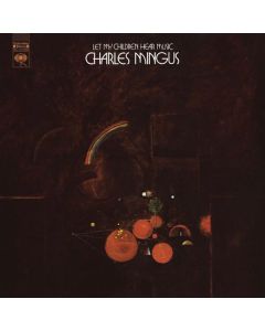 Charles Mingus (1922-1979) - Let My Children Hear Music (180g) (Limited-Edition) LP