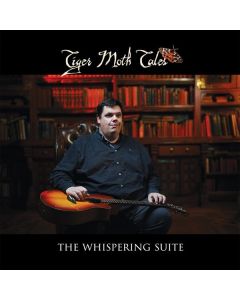 Tiger Moth Tales - The Whispering Suite CD