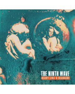 The Ninth Wave - Heavy Like A Headache (Colored Vinyl) LP