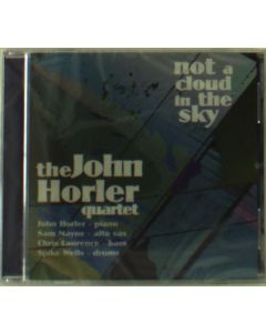 John Horler - Not A Cloud In The Sky CD