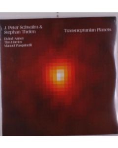 Jan Peter Schwalm & Stephan Thelen - Transneptunian Planets LP