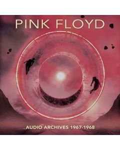 Pink Floyd - Audio Archives 1967 - 1968 CD