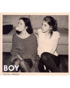 Boy (Valeska Steiner/Sonja Glass) - Mutual Friends (Limited Edition) CD