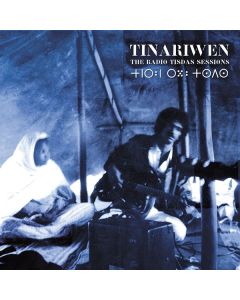 Tinariwen - The Radio Tisdas Sessions CD