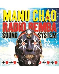 Manu Chao - Radio Bemba Sound System: Live CD