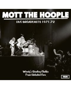 Mott The Hoople - Live Broadcasts 1971-72 LP